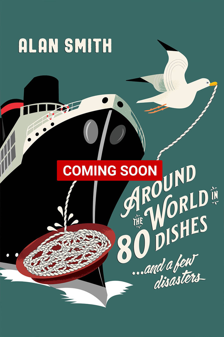 Around the World in 80 Dishes and a few disasters