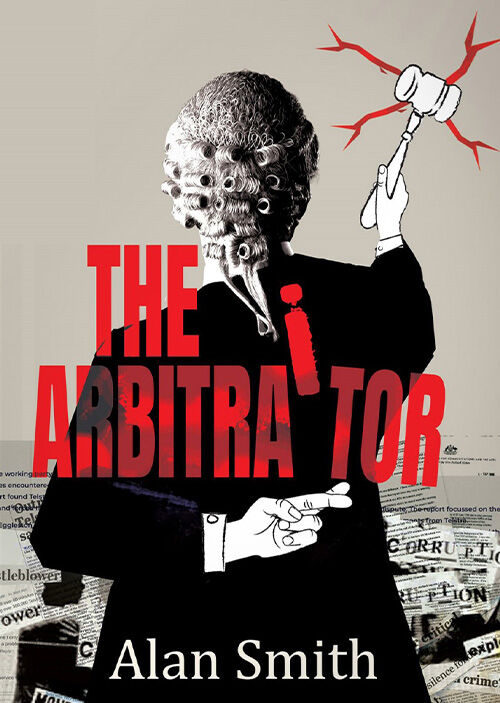 The Arbitraitor - Alan Smith